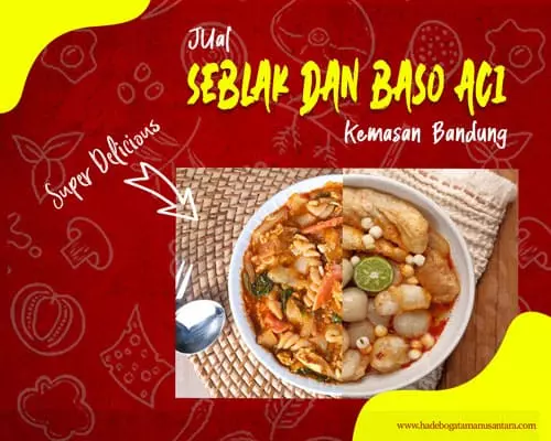Jual Seblak dan baso aci kemasan bandung